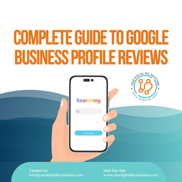 complete guide to Google business profile reviews