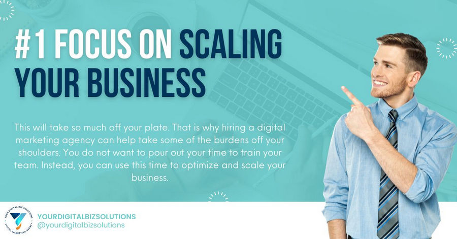 Focus on Scaling Your Business