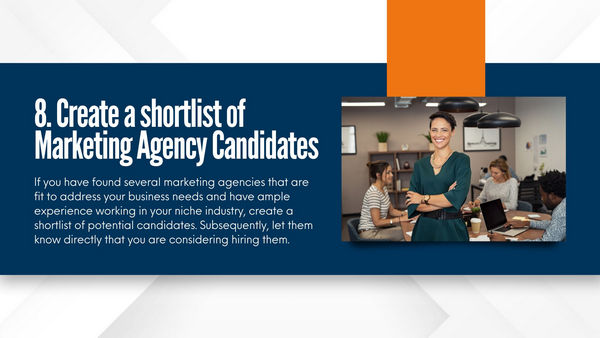 how to choose the best marketing agency - Step 8 Create a shortlist of Marketing Agency Candidates